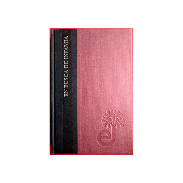 En busca de infamia.